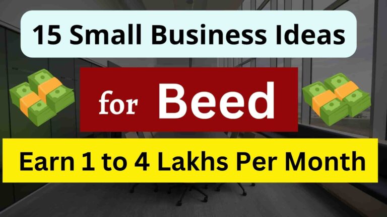 Read more about the article 15 Small Business opportunities in Beed | 15 Small Business Ideas In Beed